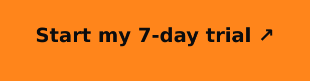 Start my 7-day trial